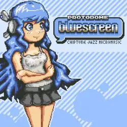 BLUESCREEN by PROTODOME