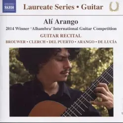 Guitar Recital by Brouwer, Clerch, del Puerto, Arango, De Lucía; Alí Arango