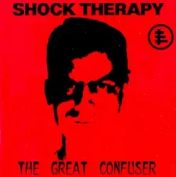 The Great Confuser by Shock Therapy