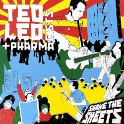 Shake the Sheets by Ted Leo + Pharmacists
