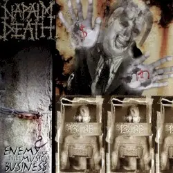Enemy of the Music Business by Napalm Death