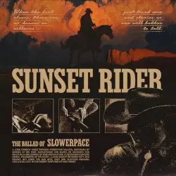 SUNSET RIDER by slowerpace 音楽