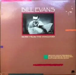 More From The Vanguard by Bill Evans