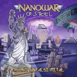 Dislike to False Metal by Nanowar of Steel