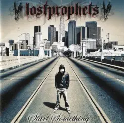 Start Something by Lostprophets