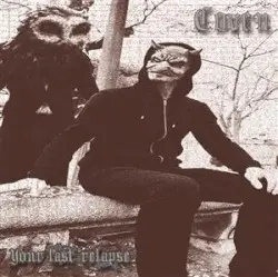 Your Last Relapse by Coven