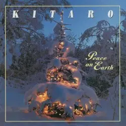 Peace on Earth by Kitaro