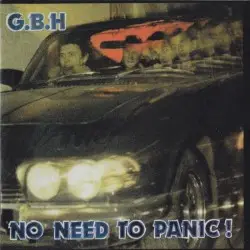 No Need to Panic by GBH