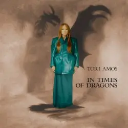 In Times of Dragons by Tori Amos