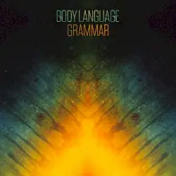 Grammar by Body Language