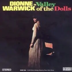 Dionne Warwick in Valley of the Dolls by Dionne Warwick