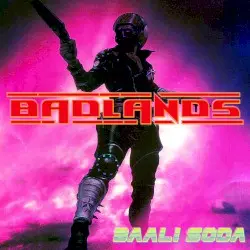Badlands by Baali Soda