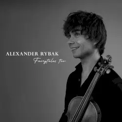 Fairytales Too by Alexander Rybak