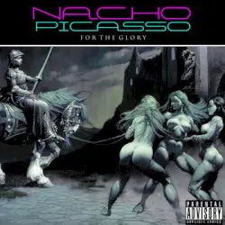 For the Glory by Blue Sky Black Death & Nacho Picasso