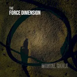 Mortal Cable by The Force Dimension