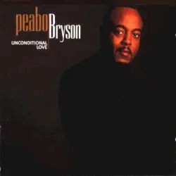 Unconditional Love by Peabo Bryson