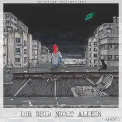 Ihr seid nicht allein by Ufo361