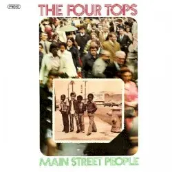 Main Street People by The Four Tops