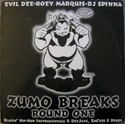 Zumo Breaks Round One by Evil Dee / Roey Marquis / DJ Spinna