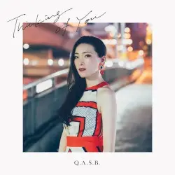 Thinking of You by Q.A.S.B.
