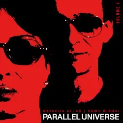 Parallel Universe - Volume 1 by Natacha Atlas & Samy Bishai