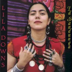 La sandunga by Lila Downs