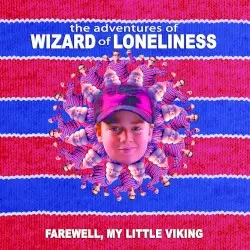Farewell My Little Viking by Wizard of Loneliness