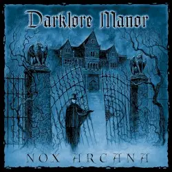 Darklore Manor by Nox Arcana
