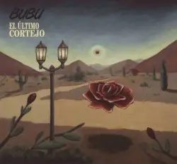 El Último Cortejo by Bubu