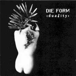 Duality by Die Form