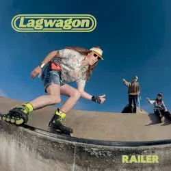 Railer by Lagwagon