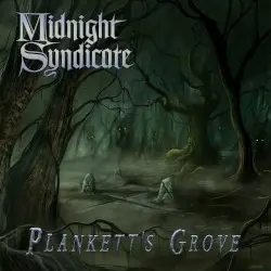 Plankett's Grove by Midnight Syndicate