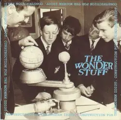 Construction for the Modern Idiot by The Wonder Stuff