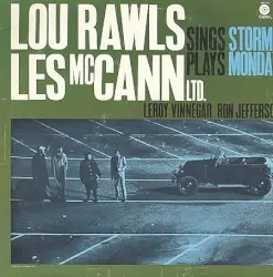 Stormy Monday by Lou Rawls with Les McCann Ltd.