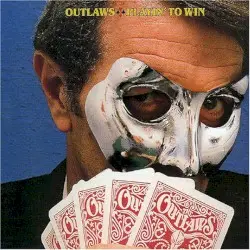 Playin’ to Win by Outlaws