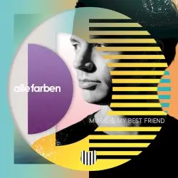 Music Is My Best Friend by Alle Farben
