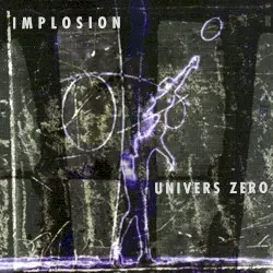 Implosion by Univers Zero