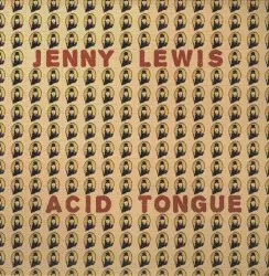 Acid Tongue by Jenny Lewis
