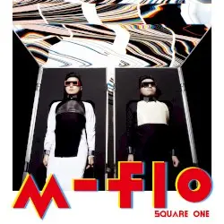 SQUARE ONE by m‐flo