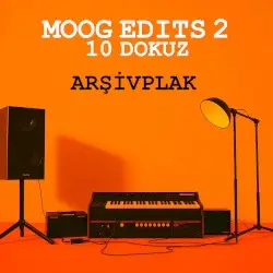 Moog Edits 2 - 10 Dokuz by Arşivplak