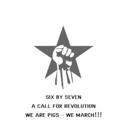 A Call for Revolution by Six by Seven