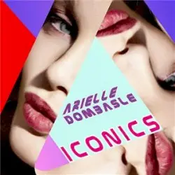 Iconics by Arielle Dombasle