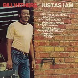 Just As I Am by Bill Withers