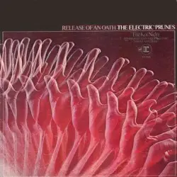 Release of an Oath by The Electric Prunes
