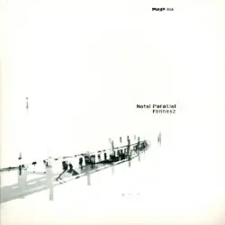 Hotel Paral.lel by Fennesz