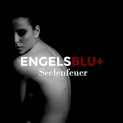 Seelenfeuer by Engelsblut