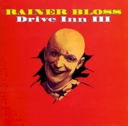 Drive Inn III by Rainer Bloss