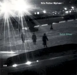 Solid Ether by Nils Petter Molvær