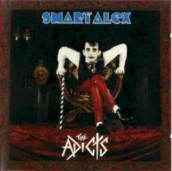 Smart Alex by The Adicts