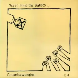 Never Mind the Ballots by Chumbawamba